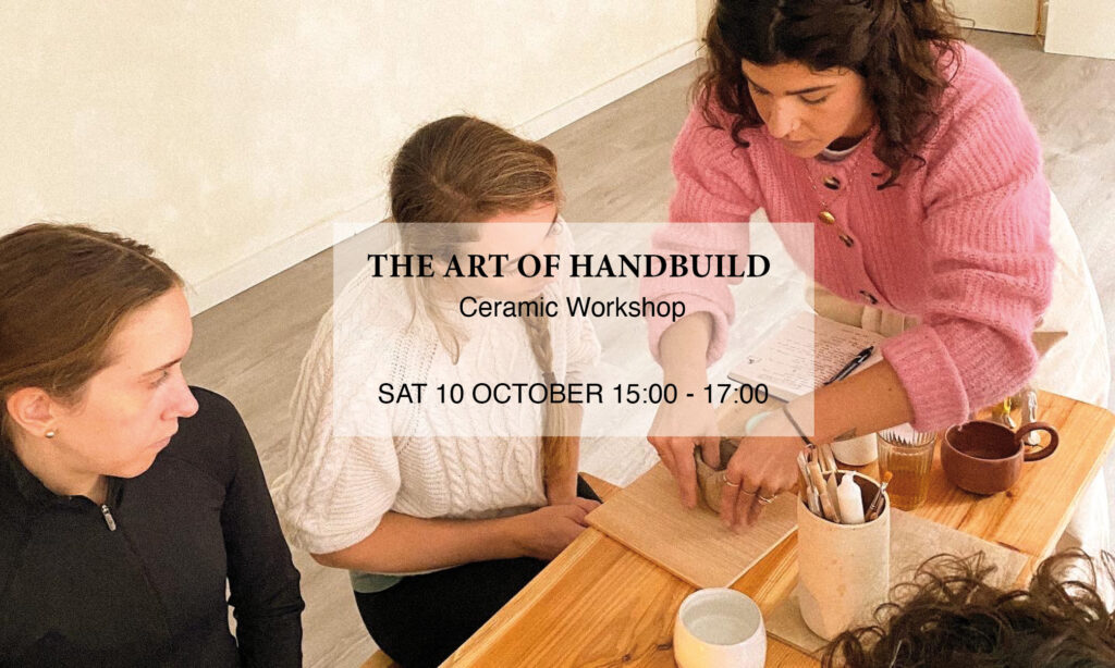The Art of Handbuild (Saturday 10.10.26)